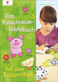 Buch CV Das Ausschneide- Bastelbuch Auf dem Bauernhof